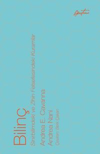 Bilinç & Sinirbilimdeki ve Zihin Felsefesindeki Kuramlar