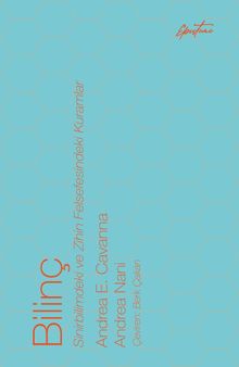 Bilinç & Sinirbilimdeki ve Zihin Felsefesindeki Kuramlar