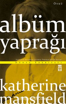 Albüm Yaprağı - Katherine Mansfield