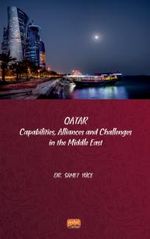 Qatar & Capabilities, Allliances and Challenges in the Middle East