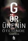 G&ouml;r&uuml;nenin &Ouml;tesinde