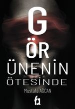 Görünenin Ötesinde