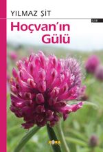 Hoçvan'ın Gülü Türkçe (Kürtçe Şiirler)