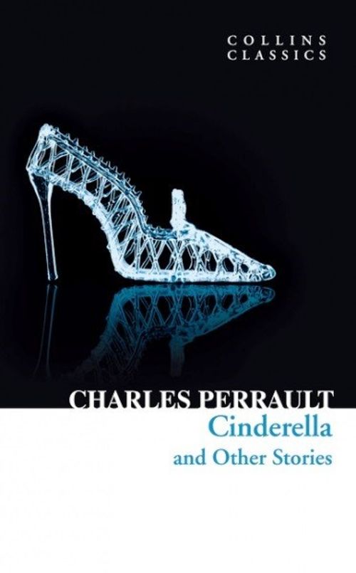 Cinderella and Other Stories (Collins Classics)