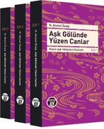 Aşk Gölünde Yüzen Canlar (3 Cilt-Kutulu) & Klasik Aşk Hikayeleri Külliyatı