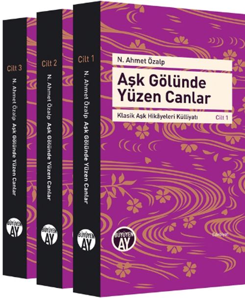 Aşk Gölünde Yüzen Canlar (3 Cilt-Kutulu) & Klasik Aşk Hikayeleri Külliyatı