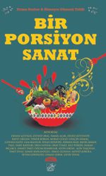 Bir Porsiyon Sanat