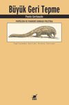 B&uuml;y&uuml;k Geri Tepme & B&uuml;y&uuml;k Geri Tepme Pop&uuml;lizm ve Pandemi Sonrası Politika