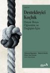 Destekleyici Ko&ccedil;luk & Hayat Boyu &Ouml;ğrenim ve Değişim İ&ccedil;in
