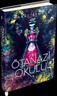Ötanazi Okulu 2 (Ciltli)