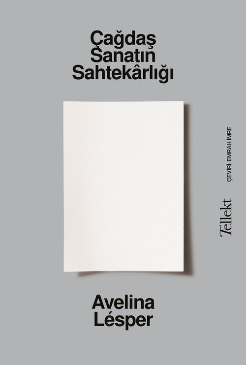Çağdaş Sanatın Sahtekarlığı