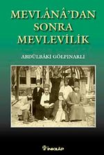 Mevlanadan Sonra Mevlevilik