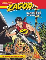 Zagor Darkwood Hikayeleri 1 / Dörtgöz'den Öyküler