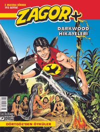 Zagor Darkwood Hikayeleri 1 / Dörtgöz'den Öyküler
