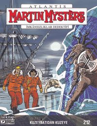 Martin Mystere Sayı 212 / Kuzeybatıdan Kuzeye
