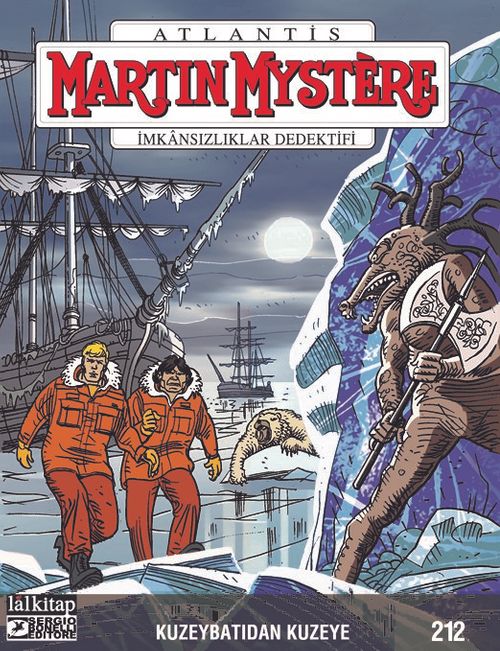 Martin Mystere Sayı 212 / Kuzeybatıdan Kuzeye