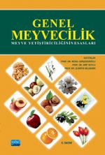 Genel Meyvecilik (Meyve Yetiştiriciliğinin Esasları)