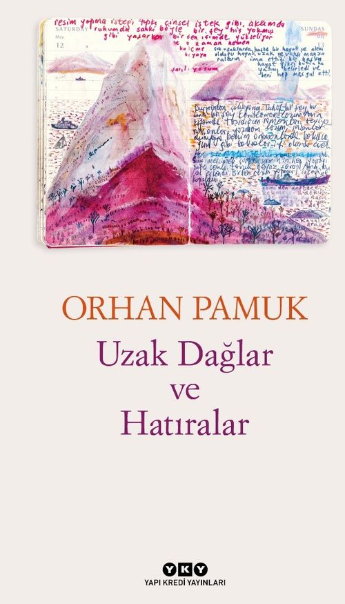 Uzak Dağlar ve Hatıralar 
