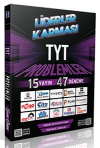 Liderler Karması TYT Problemler Denemeleri 15 Yayın 47 Deneme
