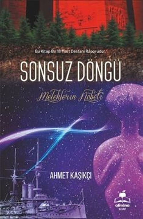 Sonsuz Döngü ( Bir 18 Mart Destanı) & Meleklerin Nöbeti