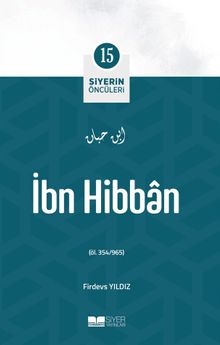 İbn Hibban / Siyerin Öncüleri 15