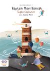 Kaptan Mavi Kanca / Saklı D&uuml;nya Hikayeleri 2