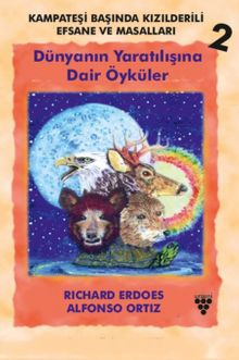 Dünyanın Yaratılışına Dair Öyküler