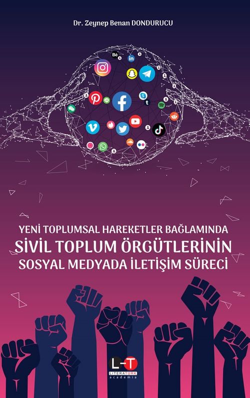 Yeni Toplumsal Hareketler Bağlamında Sivil Toplum Örgütlerinin Sosyal Medyada İletişim Süreci