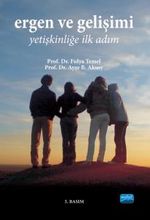 Ergen Gelişimi & Yetişkinliğe İlk Adım