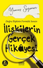 İlişkilerin Gerçek Hikayesi & Doğru İlişkinin Formülü Sensin