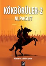 Kökbörüler 2 / Alpagut