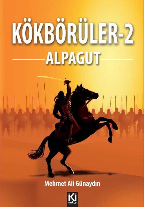 Kökbörüler 2 / Alpagut