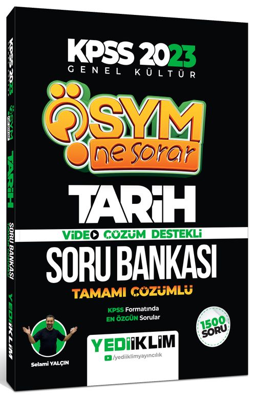 2023 KPSS Genel Kültür Ösym Ne Sorar Tarih Tamamı Çözümlü Soru Bankası 