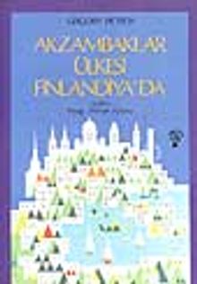 Akzambaklar Ülkesi Finlandiya'da