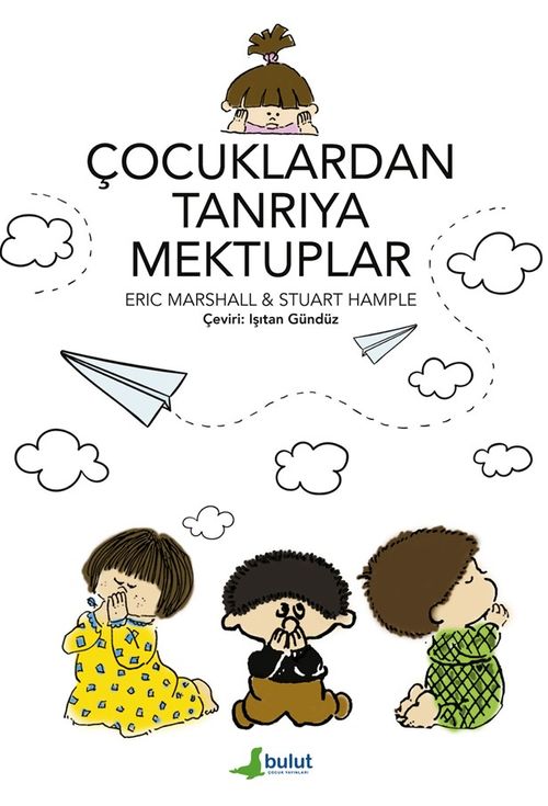 Çocuklardan Tanrıya Mektuplar