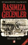 Başımıza Gelenler