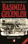 Başımıza Gelenler