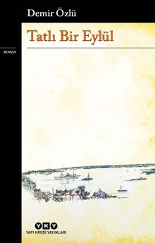 Tatlı Bir Eylül