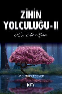 Zihin Yolculuğu 2