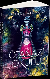 Ötanazi Okulu 2 (Karton Kapak)