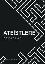Ateistlere Cevaplar