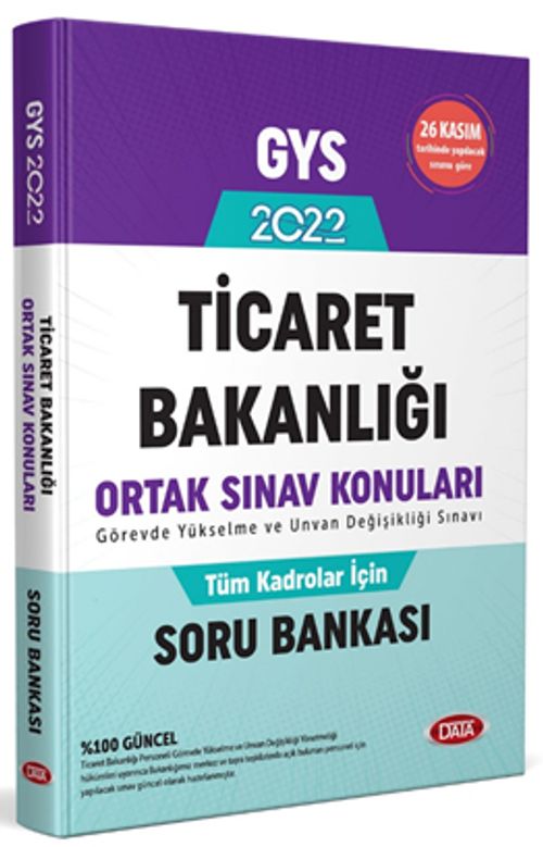 2022 GYS Ticaret Bakanlığı Tüm Kadrolar İçin Ortak Soru Bankası
