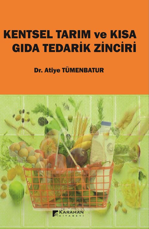 Kentsel Tarım ve Kısa Gıda Tedarik Zinciri