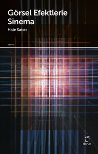Görsel Efektlerle Sinema