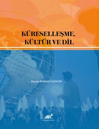 Küreselleşme, Kültür ve Dil