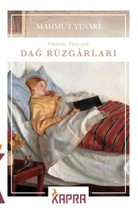 Dağ Rüzgarları (Günümüz Türkçesiyle)
