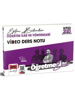 2023 KPSS Eğitim Bilimleri Öğretmenler Ekibi Öğretim İlke ve Yöntemleri Video Ders Notları