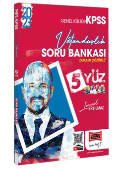 2023 KPSS 5Yüz Vatandaşlık Tamamı Çözümlü Soru Bankası