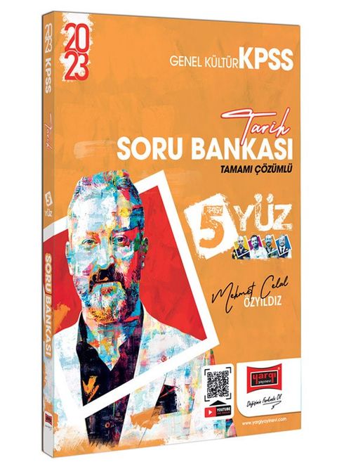 2023 KPSS 5Yüz Tarih Tamamı Çözümlü Soru Bankası (Mehmet Celal