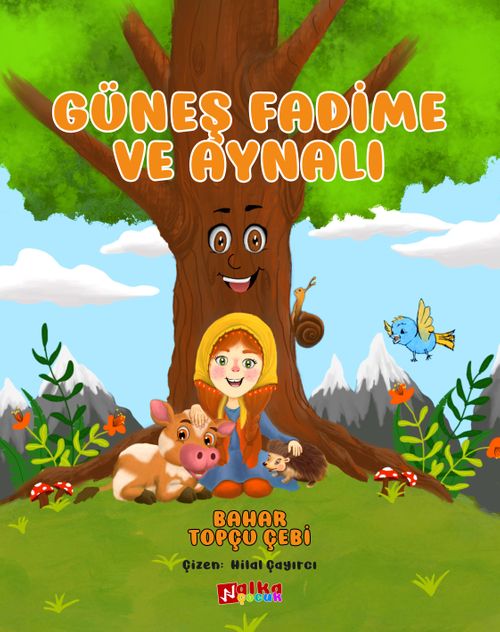 Güneş Fadime ve Aynalı 